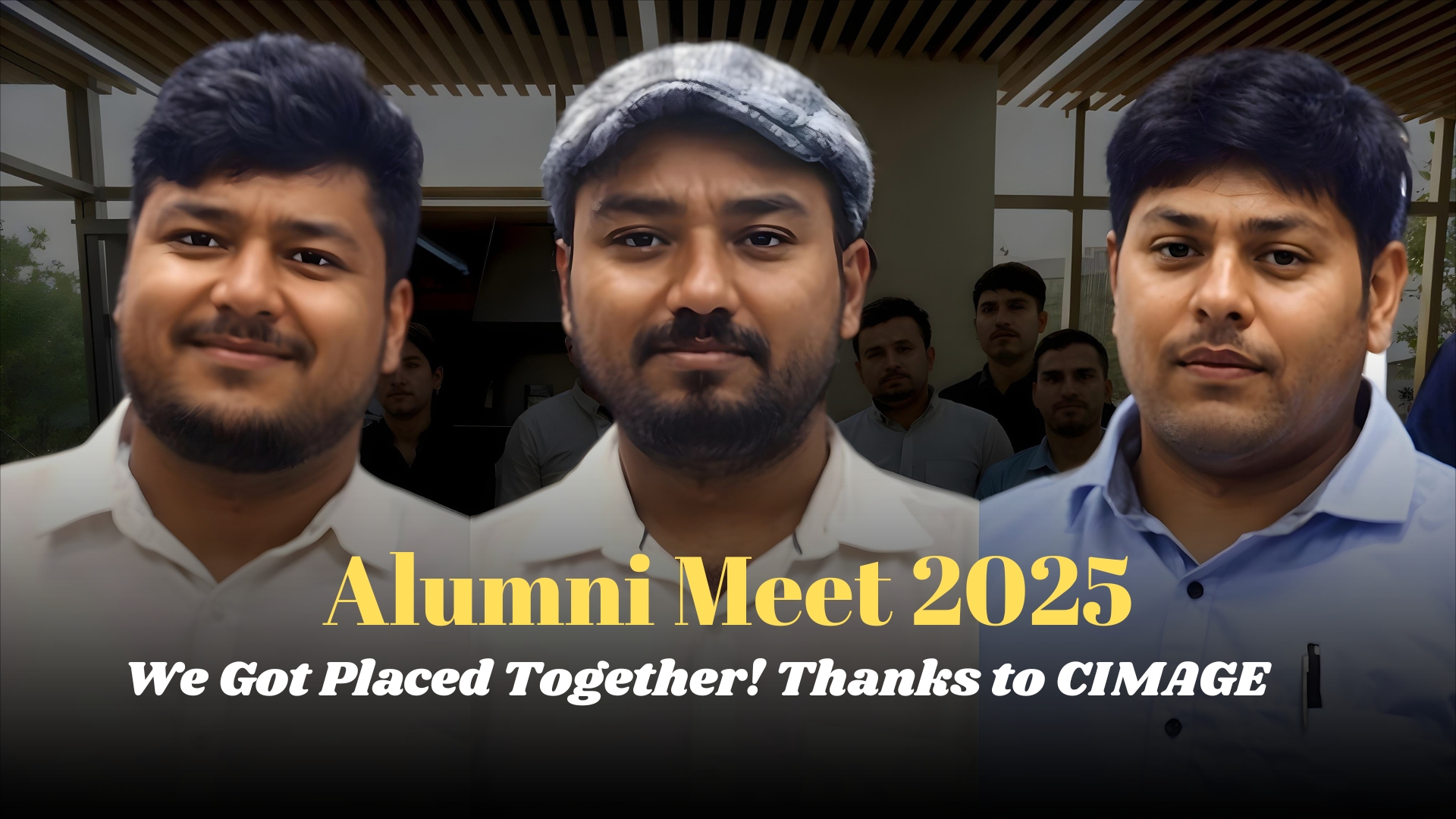 A Heartwarming Reunion: CIMAGE Alumni Revisit Their Roots and Celebrate the Journey of Growth, Friendship & Career Success